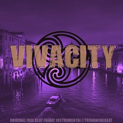 @trononthebeat - Vivacity (downloadable Instrumental)