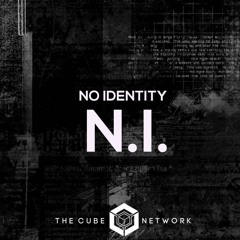 No Identity - N.I. [BUY = FREE DOWNLOAD]