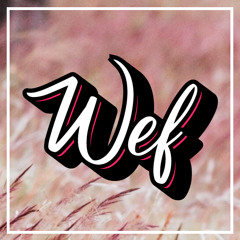 Wef - one for me  ( download link in description )