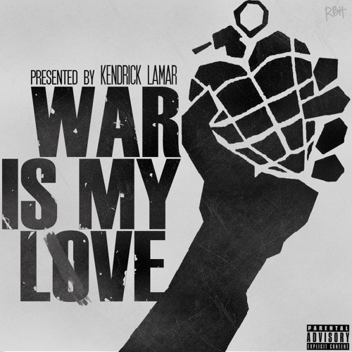 Stream Kendrick Lamar War Is My Love by Jordan Ross | Listen online for  free on SoundCloud