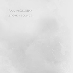 Broken Bounds EP