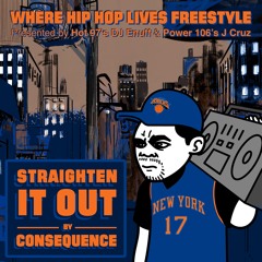 Straighten It Out by Consequence "Where Hip Hop Lives" Freestyle 3