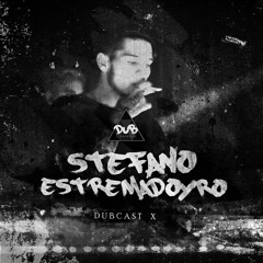 DUBCAST X by Stefano Estremadoyro ( Agosto 2017)