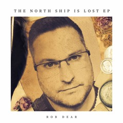 The North Ship is Lost