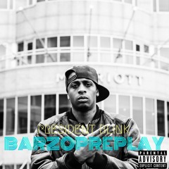 Barz Op Replay - President Blink Prod. by President Blink & TouchDown Records