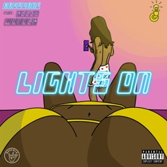Lights On (Ft. Reezy Wonder)
