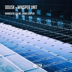 Premiere | Dousk - Whisper Unit (Original Mix) Beat Boutique