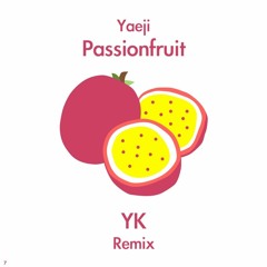 Yaeji - Passionfruit (YK REMIX) *FREE DL*