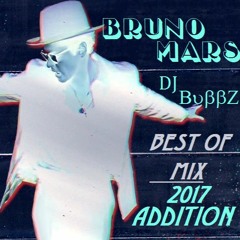 DJ Bubbz - Best Of Bruno Mars Mix (2017 Bonus Tracks)