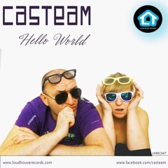 Casteam - Hello World (Original Mix)