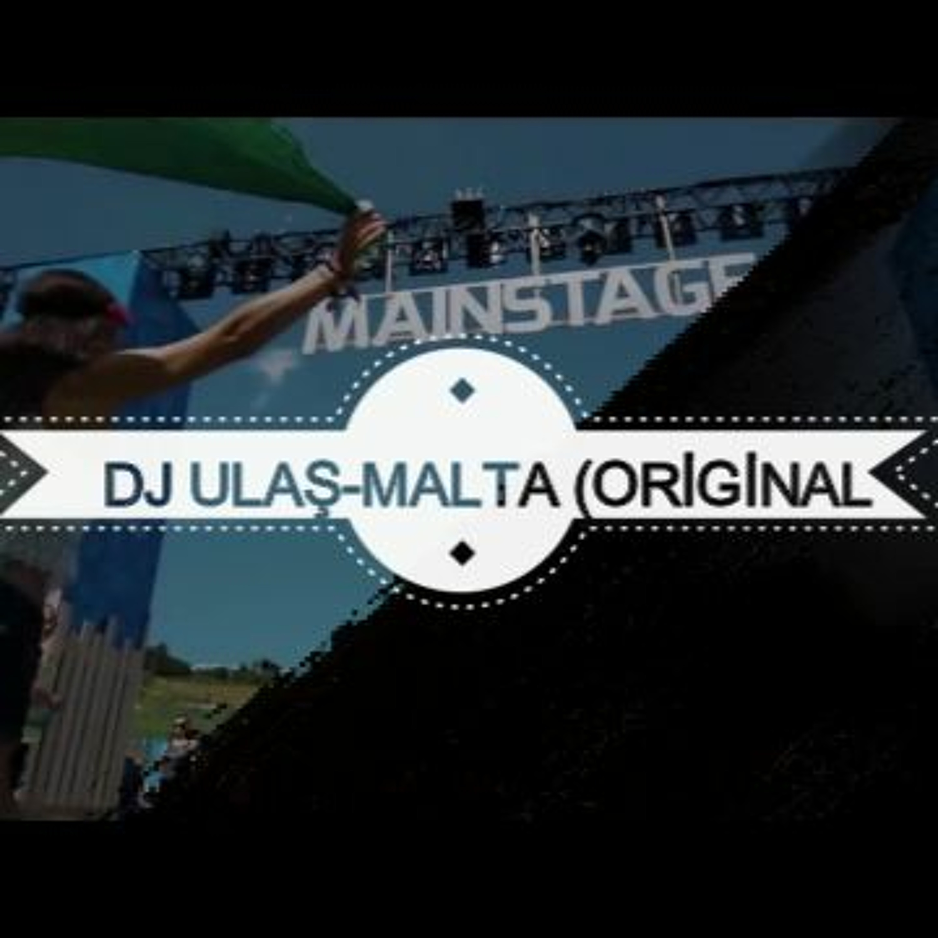Dj Ulaş - Malta (Original Club Music) episode artwork