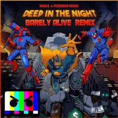 Deep In The Night(Barely Alive Remix) VS Hackers Ft. Armanni Reign (Noyz4nannos mashup)