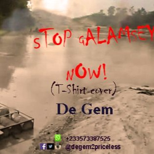 Stop Galamsey Now