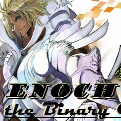 Enoch & the Binary (prod. ASTARR)