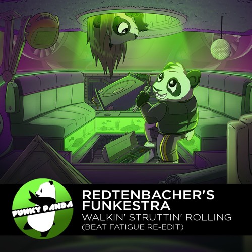 Glitch Funk | Redtenbacher's Funkestra - Walkin' Struttin' Strollin' (Beat Fatigue Re-Edit)