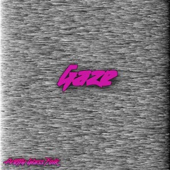 Gaze