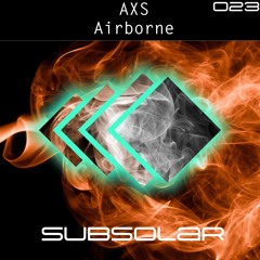 AXS - Airborne (Original Mix) {FREE DOWNLOAD}