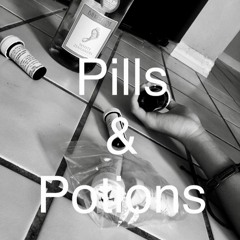 Pills And Potions FT- King Xay