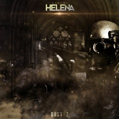 Madame Helena - Dust2 [FREE DOWNLOAD!]