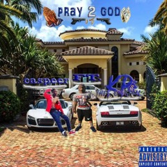 PRAY 2 GOD - Caspeer ft KP