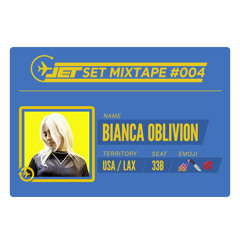Bianca Oblivion (Jet Set 004)