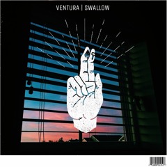 ventura - swallow [free download]