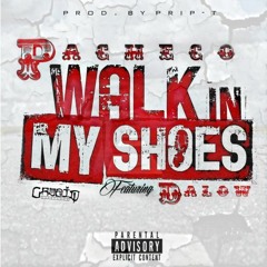 Walk In My Shoes (Feat. Dalow)
