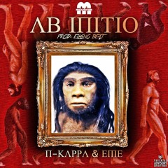 Ab Initio c/ N-Kappa & EME (Prod. Ellgno Beatz)