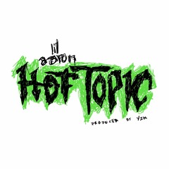 HOT TOPIC [PROD. Y2K]