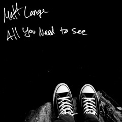 All You Need To See