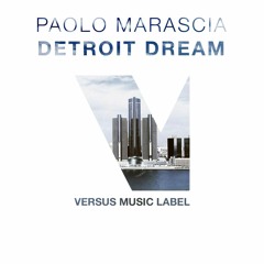 Detroit Dream (Original Mix)☆ Versus Music Label ®