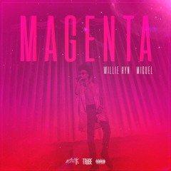 MAGENTA ft Miguel (Produced & additional vocals by Chris Theory)