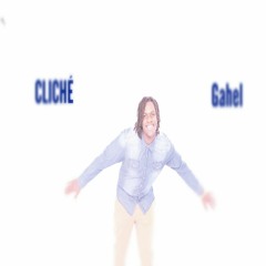 Gahel-Cliché prod by Massiv3