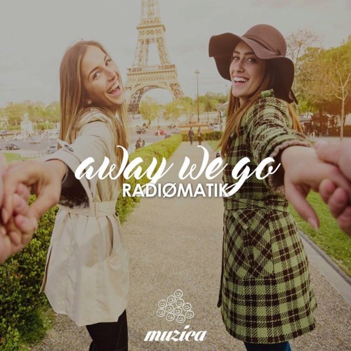 RADIØMATIK - Away We Go