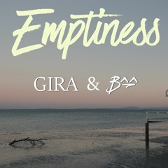 GIRA - Emptiness (BNN Remix)
