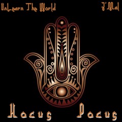 Hocus Pocus Featuring J'Mal