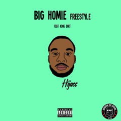 Big Homie (feat. King Dirt)