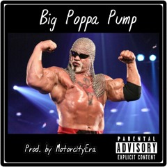 Lambo Lance - Big Poppa Pump