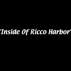Inside Of Ricco Harbor