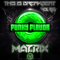 This is Breakbeat vol. 36 - DJ Matrix