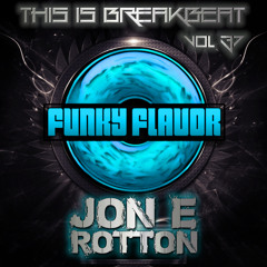 This is Breakbeat Vol. 37 - Jon E Rotton