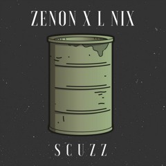 scuzz w/ L Nix