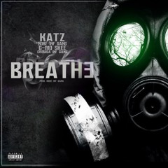 Breathe Ft. Nobe Inf Gang, Crowda Inf Gang, & G-Mo Skee