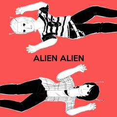Alien Alien - Spanish Cover by Loke Il Leone & TrickerWaveSound