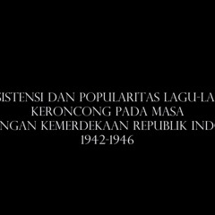 Lagu-lagu keroncong perjuangan Indonesia 1942-1946