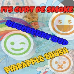 Curt De Smoke - Blueberry Bud Pineapple Crush