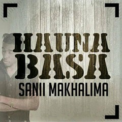 Sani Makhalima-Hauna Basa.mp3