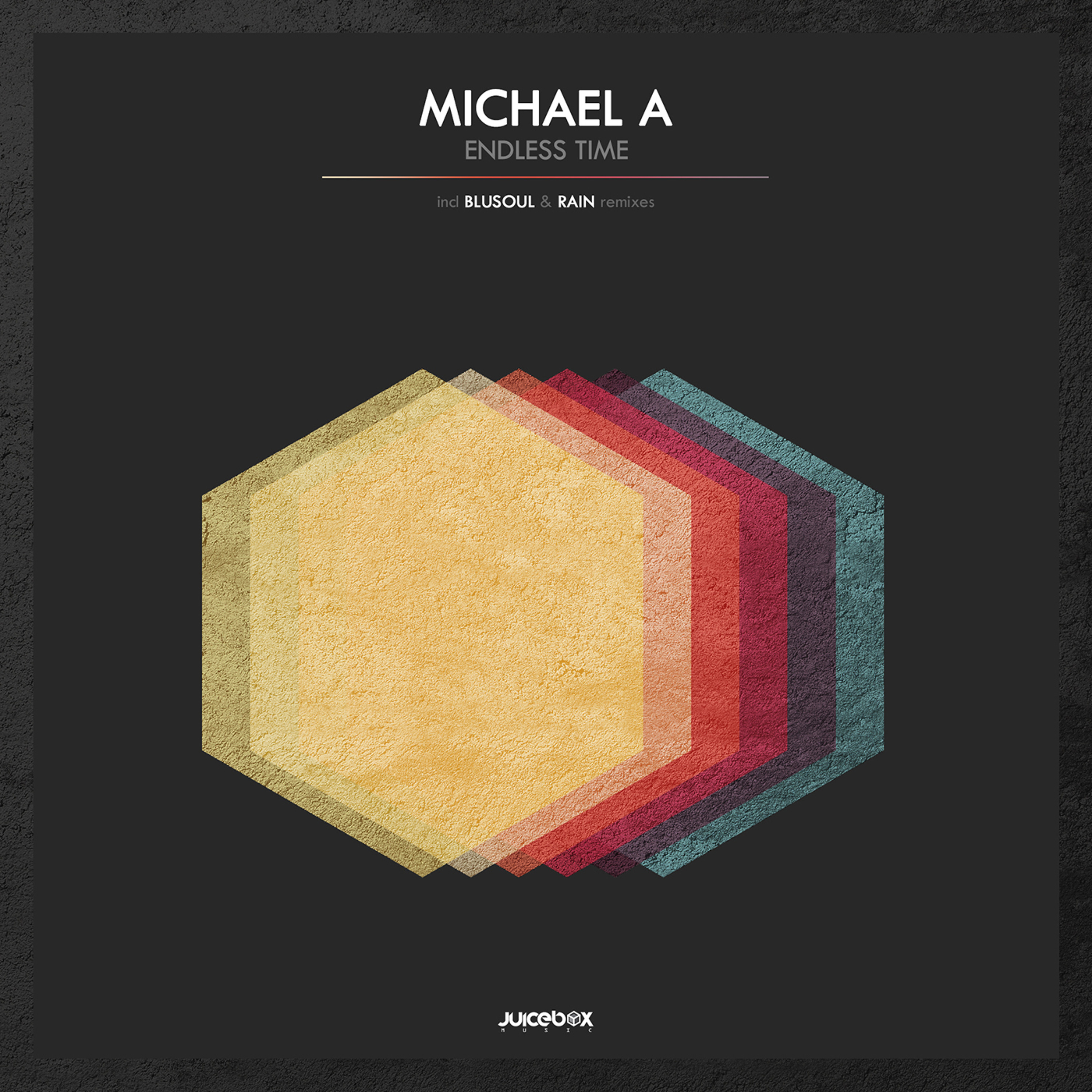 Michael A - Endless Time (rAin Remix) [Juicebox Music] episode artwork