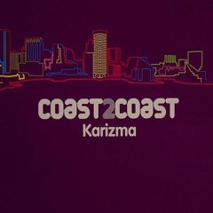 492 - Coast2Coast: Karizma - Disc 1 (2007)