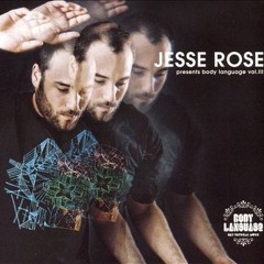 493 - Jesse Rose pre. Body Language vol. 3 (2007)